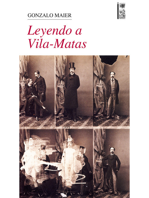 Title details for Leyendo a Vila-Matas by Gonzalo Maier - Available